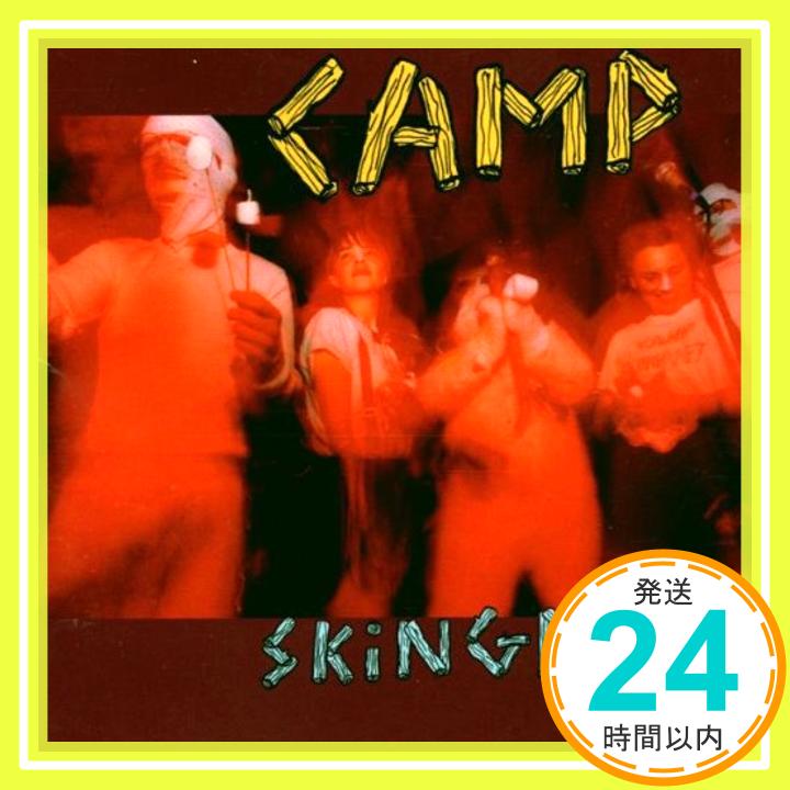 【中古】Camp Skingraft: Now Wave Compi CD Various Artists UFO OR DIE YONA-KIT MELT-BANANA RUINS SPAC「1000円ポッキリ」「送料無料」「買い回り」