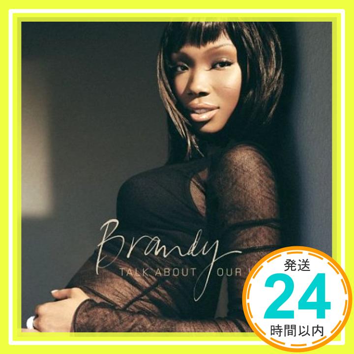 【中古】Talk About Our Love [CD] Brandy、 C