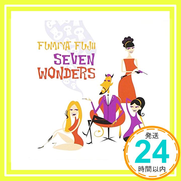 【中古】SEVEN WONDERS [CD] 藤井フミヤ; 屋敷豪太「1000円ポッキリ」「送料無料」「買い回り」