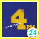 ˥åݥ󥷥㤨֡šFor Positive Music [CD] 4 P.M. ӹá ץߥ; å1000ߥݥåס̵ס㤤ספβǤʤ214ߤˤʤޤ