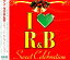 šI LOVE R&B~ȡ֥졼 [CD] ˥Х եץ롢 ᥢ꡼J.֥饤 ȡ ѥ롢 ԡ&ϡ֡ K-Ci&JoJo ޡ