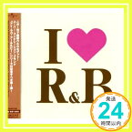 【中古】I LOVE R&B VOL.1 [CD] オムニバス、 ジャック・ナイト、 レジーナ・ベル、 モニファ、 アーロン・ホール、 シャンテ・ムーア、 オル・スクール、 ブラック・ストリート、 エリカ・バドゥ、 K-Ci