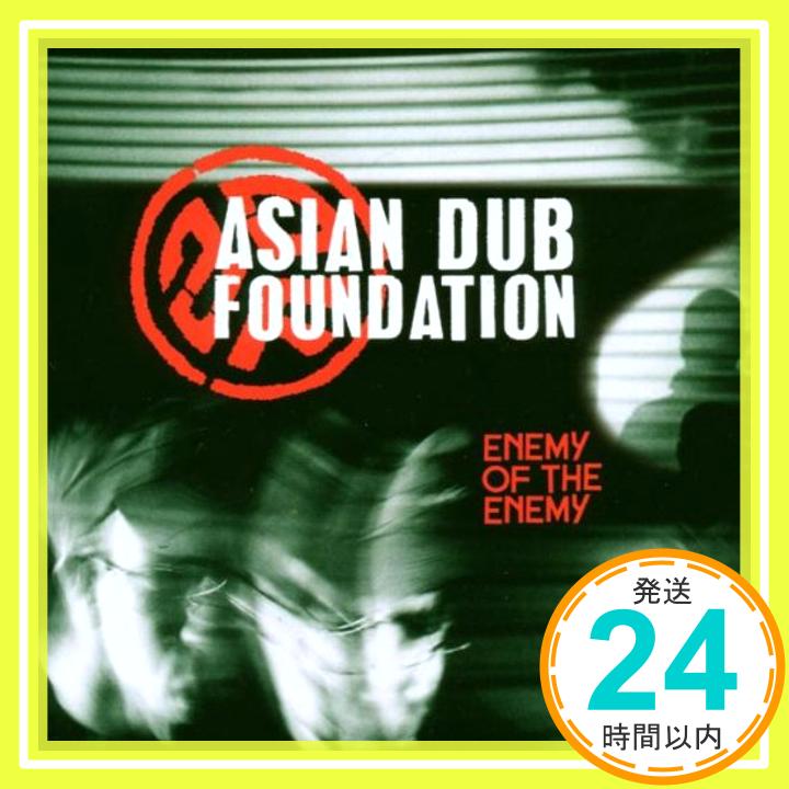 【中古】Enemy of the Enemy [CD] Asian Dub Foundation「1000円ポッキリ」「送料無料」「買い回り」
