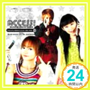 【中古】Access.Produced by 「RADIOアニメロミックス」 [CD] ラジオ・サントラ、 高橋直純、 千葉紗子; 望月久代「1000円ポッキリ」「送料無料」「買い回り」