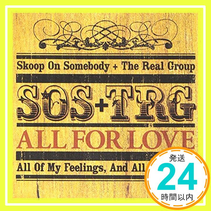 【中古】All For Love ~愛こそすべて~ CD Skoop On Somebody The Real Group シライシ紗トリ 永六輔 Benny Andersson Anders Edenroth