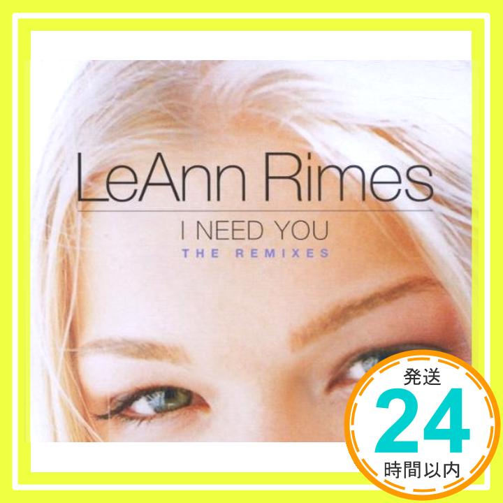 【中古】I Need You [CD] Rimes, Leann「1000