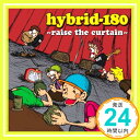 【中古】raise the curtain [CD] hybrid-180「1000円ポッキリ」「送料無料」「買い回り」