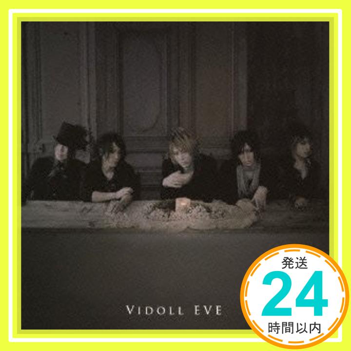 【中古】EVE(初回限定盤A)(DVD付) [CD] ヴィドール、 樹威、 URU; 成田忍「1000円ポッキリ」「送料無料」「買い回り」