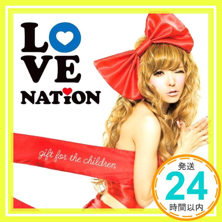 【中古】LOVE NATION ?gift for the children? [CD] V.A.「1000円ポッキリ」「送料無料」「買い回り」