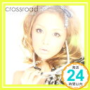 【中古】crossroad(ジャケットC) [CD] 浜崎あゆみ「1000円ポッキリ」「送料無料」「買い回り」