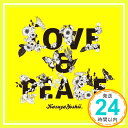 【中古】LOVE&PEACE [CD] 吉井和哉「1000円ポッキリ」「送料無料」「買い回り」