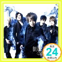 【中古】BLUE FLAME(初回限定盤A)(DVD付) [CD] Alice Nine、 Shou; 西平彰「1000円ポッキリ」「送料無料」「買い回り」