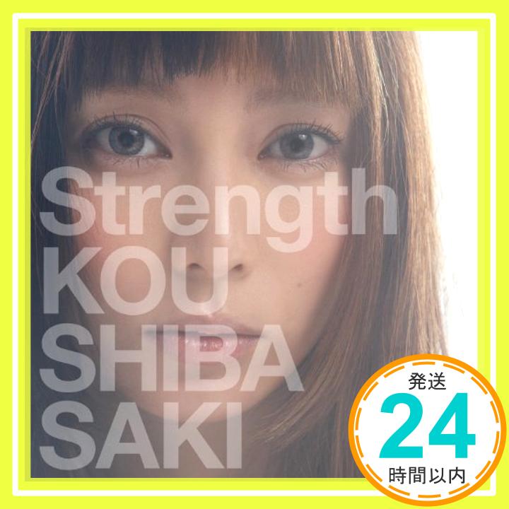 【中古】Strength(初回限定盤)(DVD付) [CD] 柴咲コウ「1000円ポッキリ」「送料無料」「買い回り」