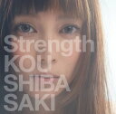 【中古】Strength(初回限定盤)(DVD付) [CD] 柴咲コウ「1000円ポッキリ」「送料無料」「買い回り」