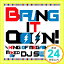 šBring It Ooon!-King Of Mega Hits-mixed by Dj Swing [CD] ˥Х  ft. L ꥢ󡦥ޡ ft.ݡåȡ åȡ 