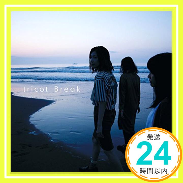 【中古】Break (期間限定生産盤) [CD] tricot「1000円ポッキリ」「送料無料」「買い回り」