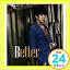 šBetter(̾) [CD] Kim Hyung Jun1000ߥݥåס̵ס㤤