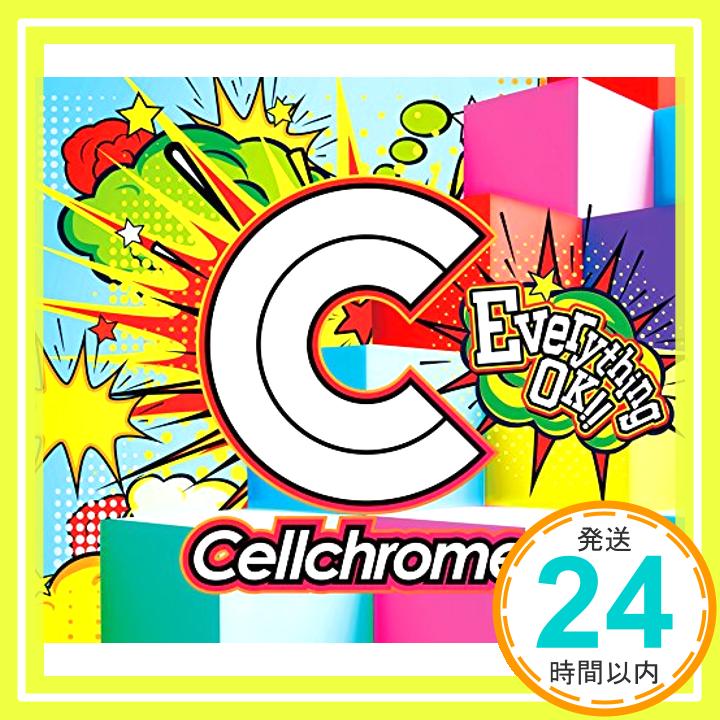 【中古】Everything OK!! (通常盤) (初回生産分のみDVD付) [CD] Cellchrome「1000円ポッキリ」「送料無料」「買い回り」