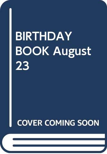 yÁzBIRTHDAY BOOK August 23u1000~|bLvuvuv