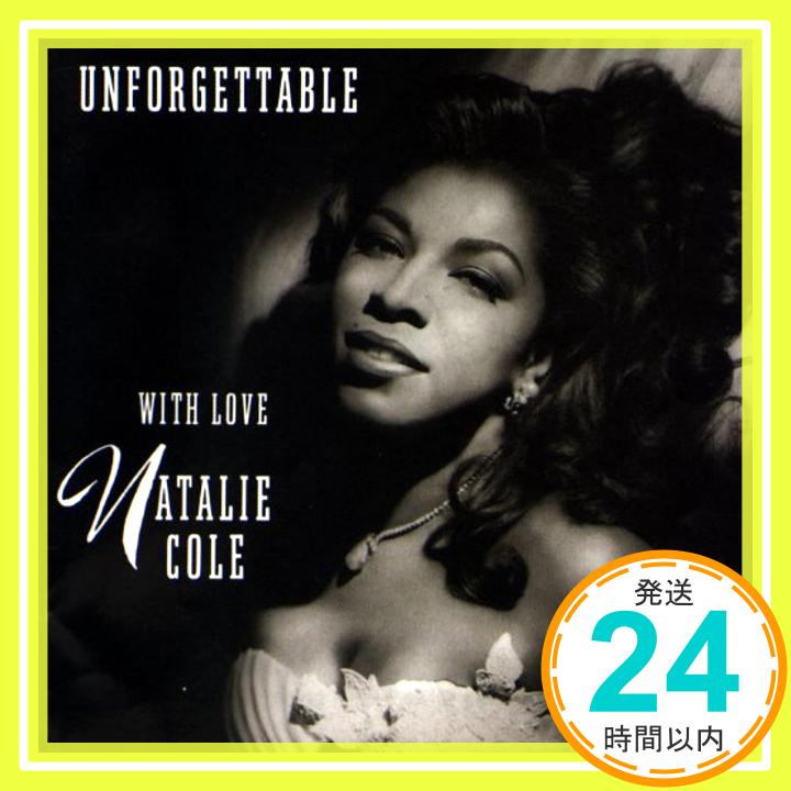 【中古】UNFORGETTABLE WITH LOVE CD NATALIE COLE「1000円ポッキリ」「送料無料」「買い回り」