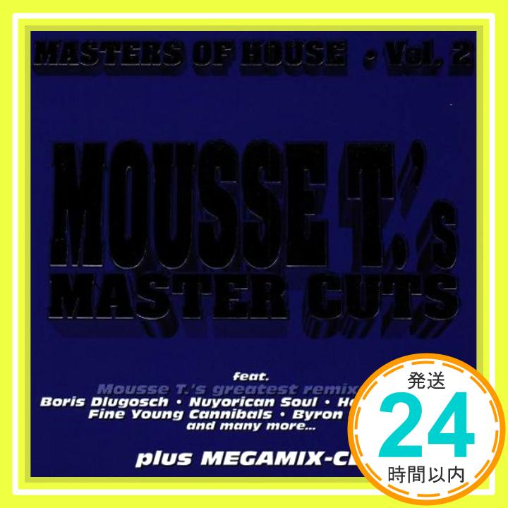 šMasters of house 2-Mousse T.'s master cuts [CD] Mousse T.1000ߥݥå...