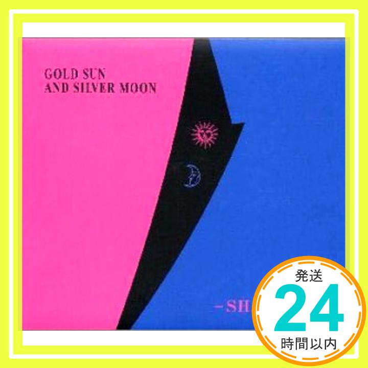 【中古】GOLD SUN AND SILVER MOON [CD] SHAZNA、 A・O・I、 竜真知子、 Comody、 山口一久、 佐藤宣彦; IZAM「1000円ポッキリ」「送料無料」「買い回り」