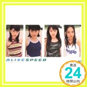 【中古】ALIVE [CD] SPEED、 伊秩弘将; 水島康貴「1000円ポッキリ」「送料無料」「買い回り」