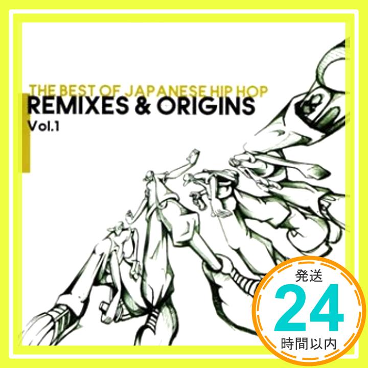 【中古】THE BEST OF JAPANESE HIP HOP REMIX ORIGINS CD オムニバス K I N LITTLE CRAZY-A DJ SUDA EAST END MC仁義 DJ-M