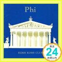 【中古】Φ~Phi~ CD 米米CLUB 奈良部匠平 中崎英也 得能律郎 坂口良治 三沢またろう 金子隆博 林部直樹「1000円ポッキリ」「送料無料」「買い回り」