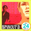 【中古】SPIN OUT(3) CD オムニバス グリージェ カウフェルド キュビズモ グラフィコ ボリス ゴドゥノフ ファファ モンテコ エルメケス トミー バス モンキー7 ザ サー「1000円ポッキリ」「送料無料」「買い回り」