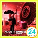 【中古】ALICE IN WONDER LAND [CD] アリス九號.; 将「1000円ポッキリ」「送料無料」「買い回り」