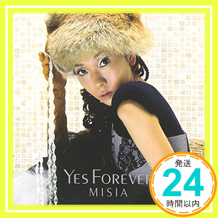 【中古】Yes Forever(初回生産限定盤) [CD] MISIA「1000円ポッキリ」「送料無料」「買い回り」