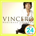 【中古】VINCERO-ビンチェロ- [CD] 藤澤ノリマサ、 西田恵美; 中野雄太「1000円ポッキリ」「送料無料」「買い回り」