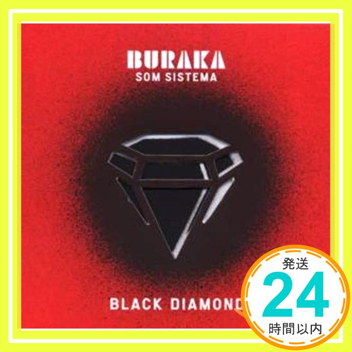 【中古】Black Diamond [CD] Buraka Som Sistema「1000円ポッキリ」「送料無料」「買い回り」