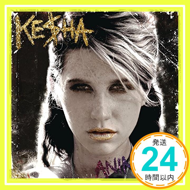 【中古】Animal CD Kesha「1000円ポッキリ」「送料無料」「買い回り」