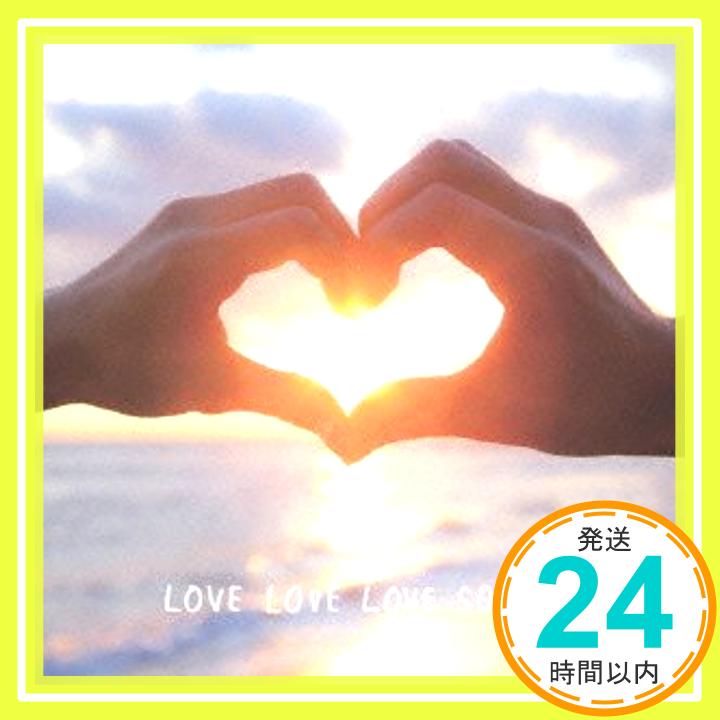 【中古】LOVE LOVE LOVE SONGS [CD] キャラ