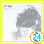 【中古】maia hirasawa [CD] マイア・ヒラサワ「1000円ポッキリ」「送料無料」「買い回り」