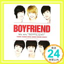 ˥åݥ󥷥㤨֡šWe are BOYFRIEND