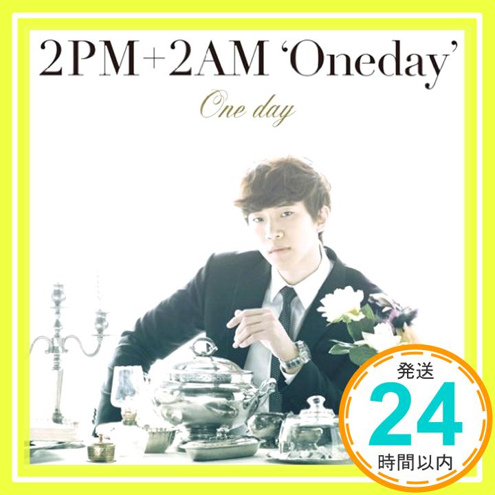 【中古】One day(初回生産限定盤F)(ジュノ盤) [CD] 2PM+2AM 'Oneday'「1000円ポッキリ」「送料無料」「買い回り」