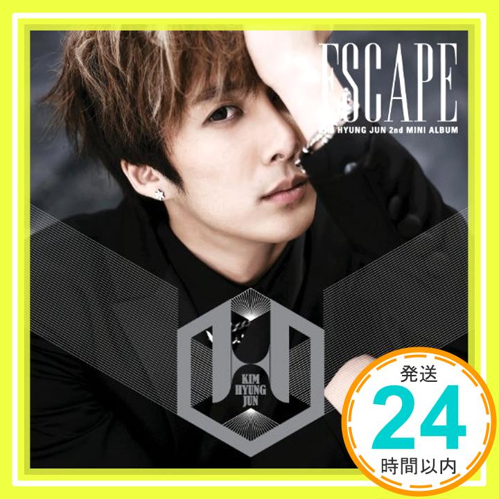 šESCAPE [CD] [CD] Kim Hyung Jun1000ߥݥåס̵ס㤤