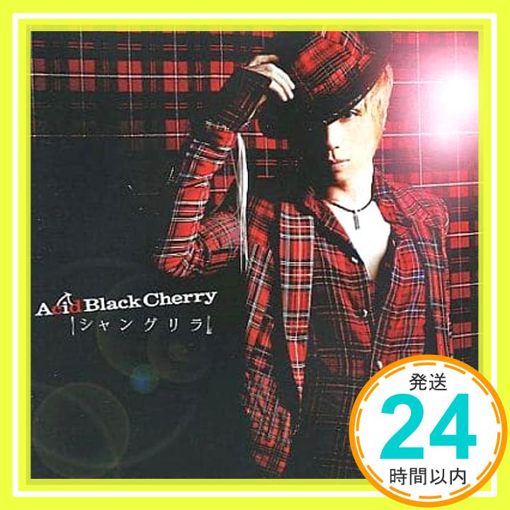 【中古】シャングリラ（TSUTAYA限定盤）（初回限定盤） [CD] Acid　Black　Cherry「1000円ポッキリ」「送料無料」「買い回り」