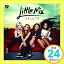 【中古】SALUTE CD Little Mix「1000円ポッキリ」「送料無料」「買い回り」