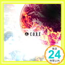 【中古】CORE【B:通常盤