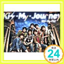 【中古】Kis-My-Journey (CD+DVD) (Type-A) (初回生産限定盤) [CD] Kis-My-Ft2「1000円ポッキリ」「送料無料」「買い回り」