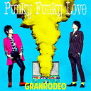 【中古】Punky Funky Love CD GRANRODEO 谷山紀章 飯塚昌明「1000円ポッキリ」「送料無料」「買い回り」