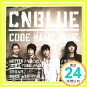 【中古】【ローソン限定盤】CNBLUE 「CODE NAME BLUE」 アルバムCD+DVD [CD] オムニバス(コンピレーション)「1000円ポッキリ」「送料無料」「買い回り」