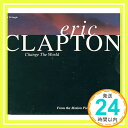 【中古】Change the World / Danny Boy CD Clapton, Eric「1000円ポッキリ」「送料無料」「買い回り」