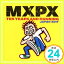 šۥ٥ȡ MXPX ƥ󡦥䡼ɡ˥ [CD] MXPX1000ߥݥåס̵ס㤤