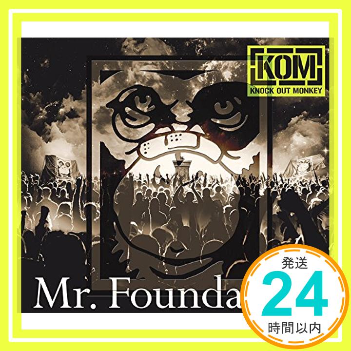 【中古】Mr.Foundation [CD] KNOCK OUT MONKEY