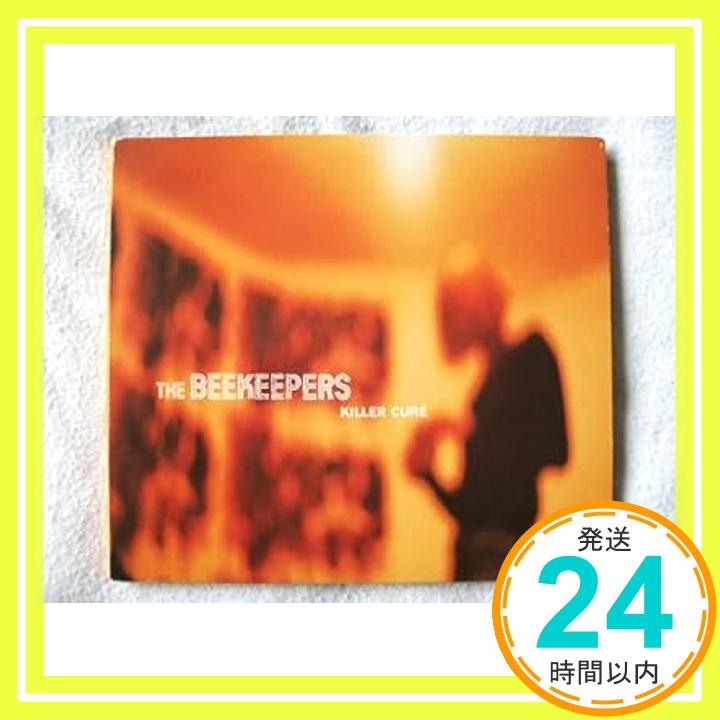 šKiller Cure [CD] Beekeepers, The1000ߥݥåס̵ס㤤